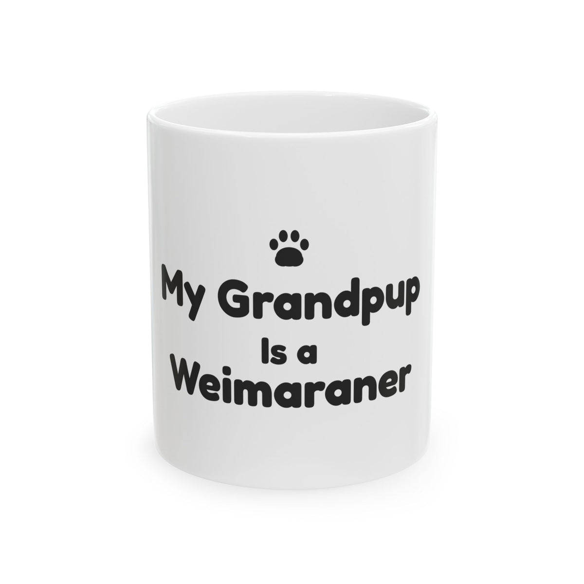 My Grandpup Is a Weimaraner Ceramic Mug