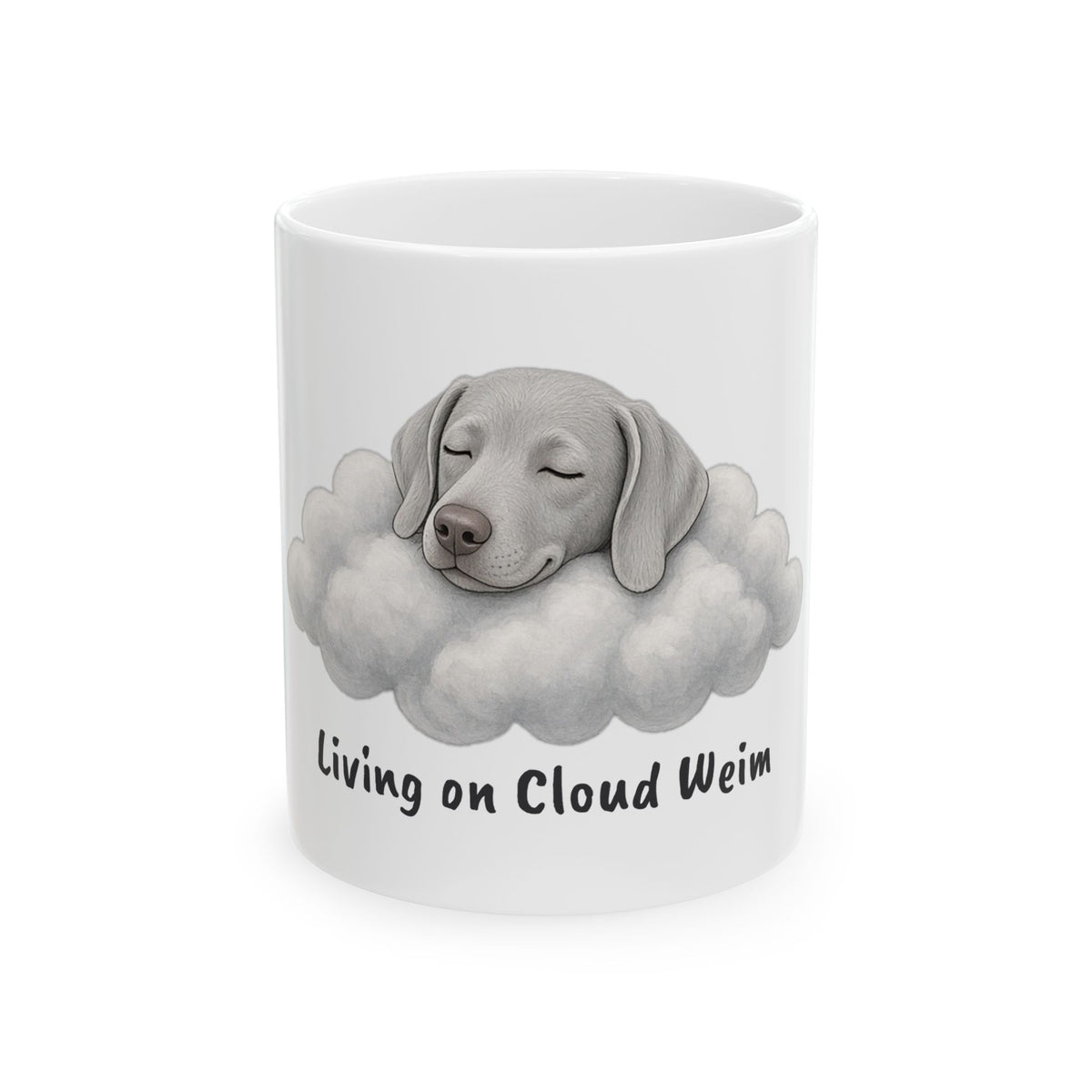 Living on Cloud Weim Ceramic Mug