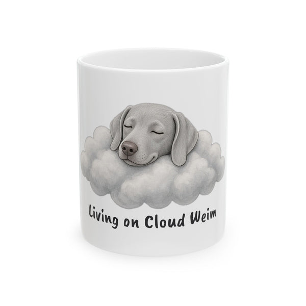 Living on Cloud Weim Ceramic Mug